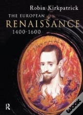 The European Renaissance 1400-1600