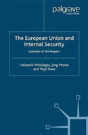 The European Union And Internal Security - Preview