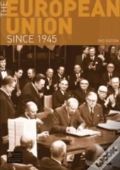 The European Union Since 1945