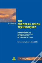 The European Union Transformed