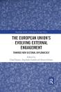 The European Union?S Evolving External Engagement - Preview