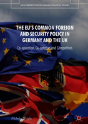 The Eu'S Common Foreign And Security Policy In Germany And The Uk - Preview