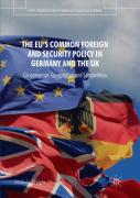 The Eu'S Common Foreign And Security Policy In Germany And The Uk