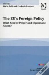 The Eu'S Foreign Policy