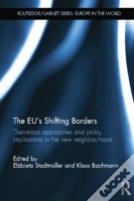 The Eu'S Shifting Borders