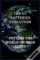 The Ev Batteries Evolution