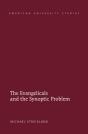 The Evangelicals And The Synoptic Problem - Preview