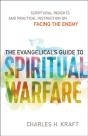 The Evangelical`S Guide To Spiritual Warfare Â€“ Scriptural Insights And Practical Instruction On Facing The Enemy - Preview