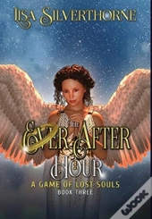 The Ever After Hour