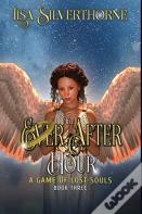 The Ever After Hour
