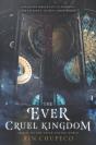 The Ever Cruel Kingdom - Preview