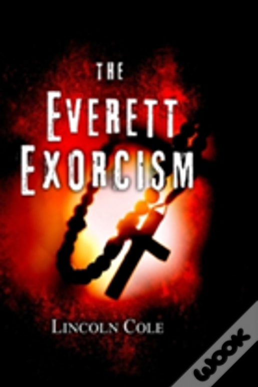 The Everett Exorcism
