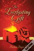 The Everlasting Gift