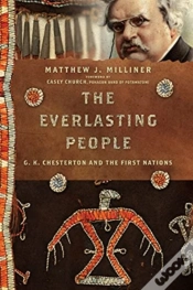 Capa do artigo The Everlasting People Â€“ G. K. Chesterton And The First Nations
