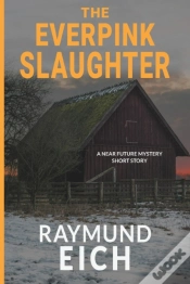 Capa do artigo The Everpink Slaughter