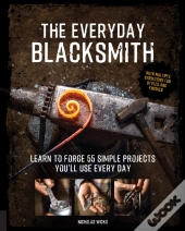 The Everyday Blacksmith