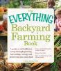 The Everything Backyard Farming Book - Preview