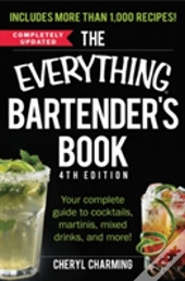 The Everything Bartender'S Book