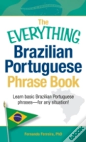 Capa do artigo The Everything Brazilian Portuguese Phrase Book: Learn Basic Brazilian Portuguese Phrases - For Any Situation!
