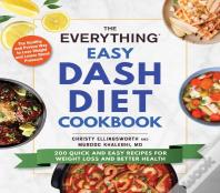 The Everything Easy Dash Diet Cookbook