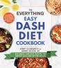 The Everything Easy Dash Diet Cookbook - Preview
