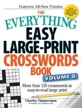 The Everything Easy Large-Print Crosswords Book, Volume 8