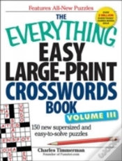 Capa do artigo The Everything Easy Large-Print Crosswords Book, Volume Iii
