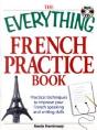 The Everything French Practice Book With Cd - Preview