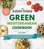 The Everything Green Mediterranean Cookbook - Preview