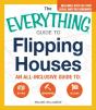 The Everything Guide To Flipping Houses - Preview