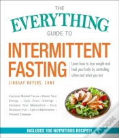 Capa do artigo The Everything Guide To Intermittent Fasting