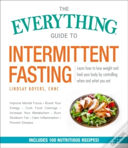Capa do artigo The Everything Guide To Intermittent Fasting