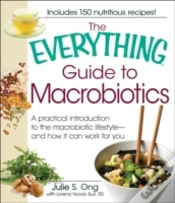 Capa do artigo The Everything Guide To Macrobiotics