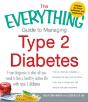 The Everything Guide To Managing Type 2 Diabetes - Preview