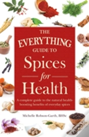 Capa do artigo The Everything Guide To Spices For Health