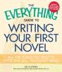 The Everything Guide To Writing Your First Novel - Preview