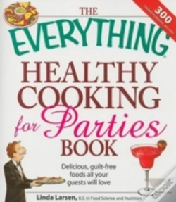 Capa do artigo The Everything Healthy Cooking For Parties