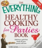 Capa do artigo The Everything Healthy Cooking For Parties
