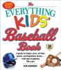 The Everything Kids' Baseball Book, 12th Edition - Preview