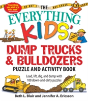 The Everything Kids' Dump Trucks And Bulldozers Puzzle And Activity Book - Preview