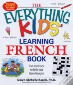 Capa do artigo The Everything Kids' Learning French Book
