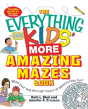 The Everything Kids' More Amazing Mazes Book - Preview