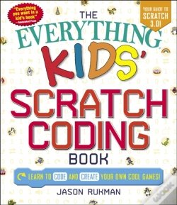 Capa do artigo The Everything Kids' Scratch Coding Book