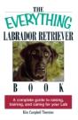 The Everything Labrador Retriever Book - Preview