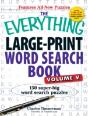 The Everything Large-Print Word Search Book, Volume V - Preview