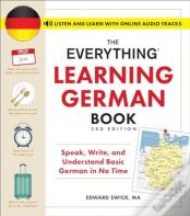The Everything Learning German Book, 3rd Edition
