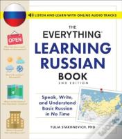 The Everything Learning Russian Book, 2nd Edition