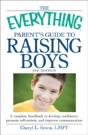 The Everything Parent'S Guide To Raising Boys - Preview