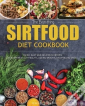 The Everything Sirtfood Diet Cookbook: Q