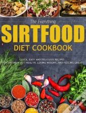 The Everything Sirtfood Diet Cookbook: Q